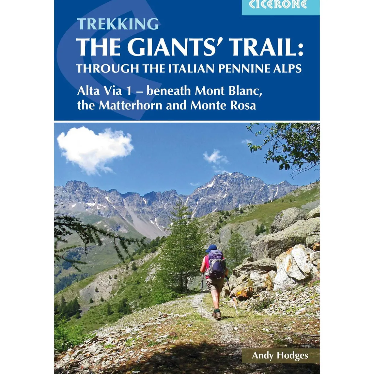 Trekking the Giants' Trail: Alta Via 1 through the Italian Pennine Alps