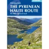 Trekking the Pyrenean Haute Route